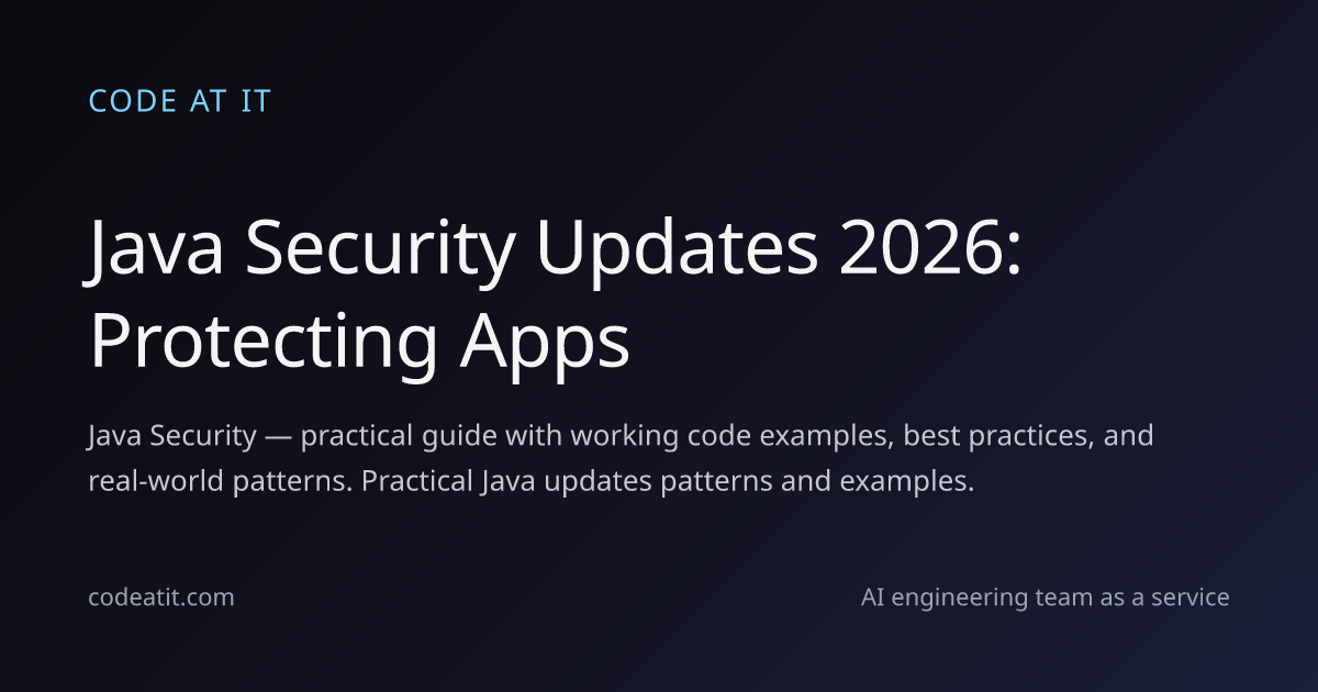 Java Security Updates 2026: Protecting Apps